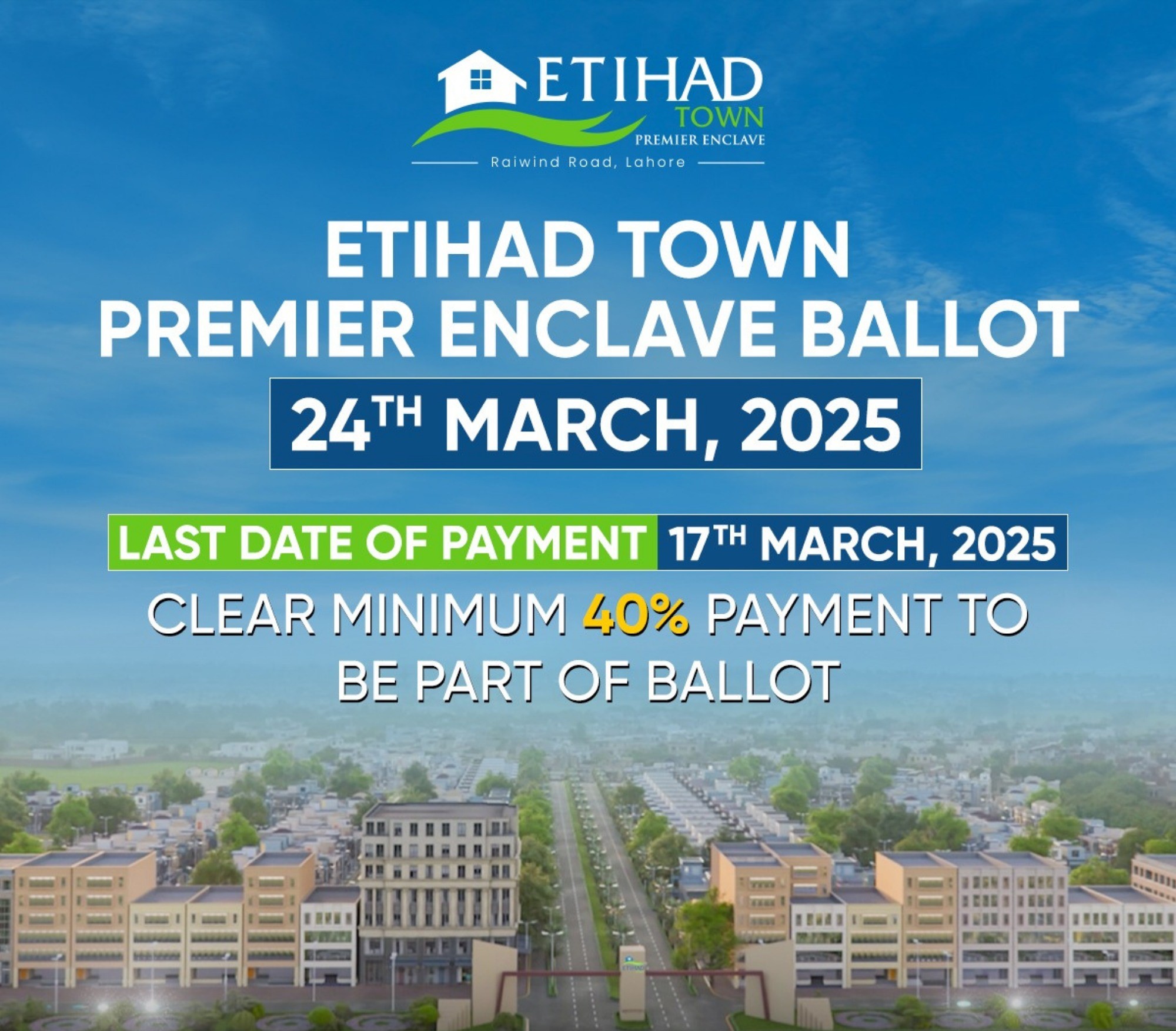 First Balloting of Premier Enclave at Etihad Town Phase 1