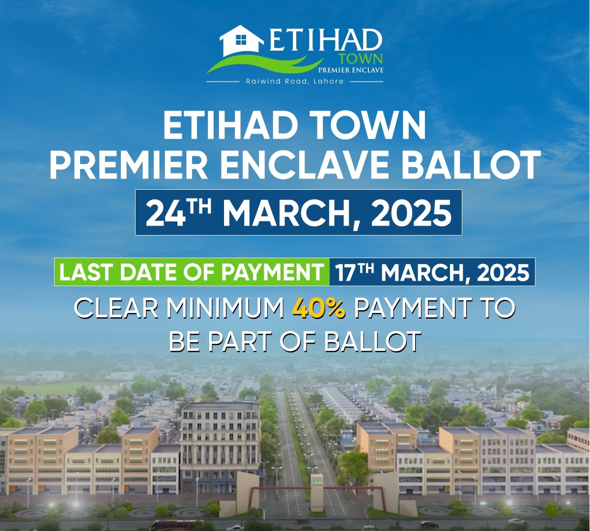 Premier Enclave Balloting on 24 Mar 2025